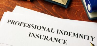 Professional Indemnity Insurance – Are You Covered?